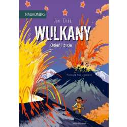 Naukomiks Wulkany - ogień i życie. Nasza Księgarnia (9788310140241)