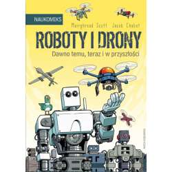 Książeczka Roboty i drony - dawno temu, teraz i w przyszłości (GXP-883107) - 1