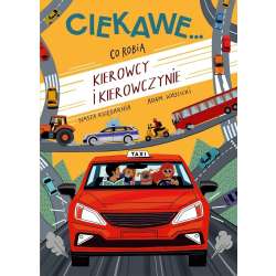 Co robią kierowcy i kierowczynie