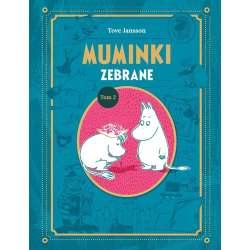 Muminki zebrane. Tom II