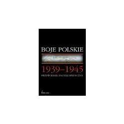 Boje Polskie 1939-1945. Przewodnik encyklopedyczny