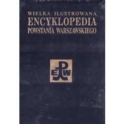 Wielka il. encyklopedia Powst. Warszawskiego - 1