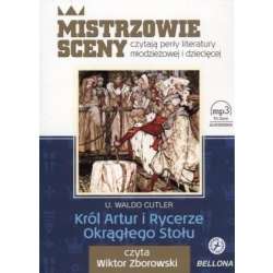 Król Artur i Rycerze Okrągłego Stołu. Audiobook