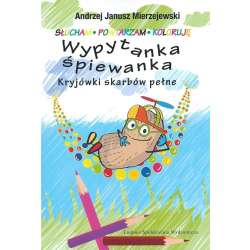 Wypytanka śpiewanka. Kryjówki skarbów pełne - 1