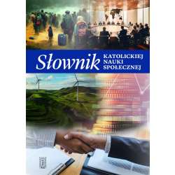 Słownik katolickiej nauki społecznej - 1