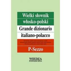 Wielki słownik włosko-polski T. 3 P-Sezzo - 1
