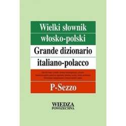 Wielki słownik włosko-polski T. 3 P-Sezzo