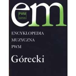 Encyklopedia muzyczna - Górecki