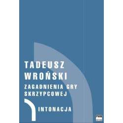 Zagadnienia gry skrzypcowej T.1-4 - 1