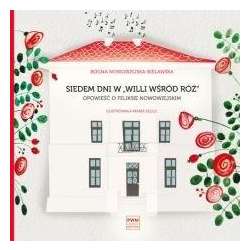 Siedem dni w ""Willi wśród róż""