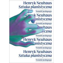 Sztuka pianistyczna. Notatnik pedagoga