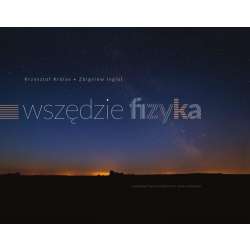 Wszędzie fizyka - 1