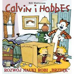 Calvin i Hobbes T.6 Rozwój nauki robi ,,brzdęk"". - 1