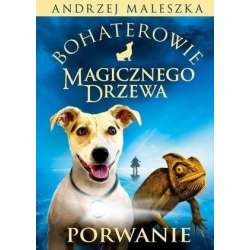 Bohaterowie Magicznego Drzewa. Porwanie w.2019 - 1