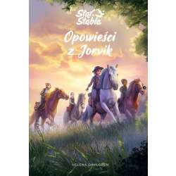 Star Stable. Opowieści z Jorvik