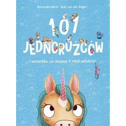 101 jednorożców i wszystko, co musisz o nich... - 1