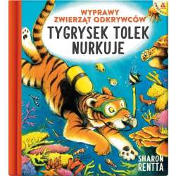 Wyprawy zwierząt odkrywców: Tygrysek Tolek nurkuje