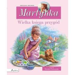 Martynka. Wielka księga przygód. Zbiór opowiadań - 1