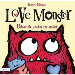 Love Monster. Potworek szuka miłości - 1