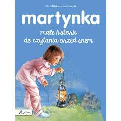 Martynka. Małe historie do czytania przed snem