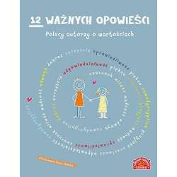 12 ważnych opowieści. Polscy autorzy... - 1