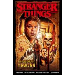 Stranger Things. Grobowiec Ybwena - 1