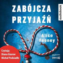 Zabójcza przyjaźń audiobook - 1