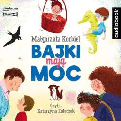 Bajki mają moc audiobook - 1