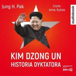 Kim Dzong Un. Historia dyktatora audiobook - 1