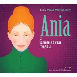 Ania z Szumiących Topoli audiobook - 1