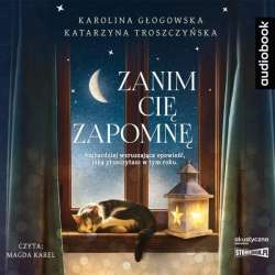 Zanim cię zapomnę. Audiobook - 1