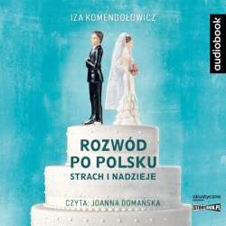 Rozwód po polsku. Strach i nadzieje audiobook - 1