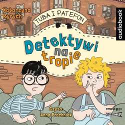 Tuba i Patefon. Detektywi na tropie audiobook - 1