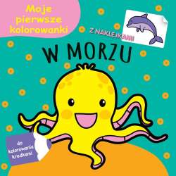 Moje pierwsze kolorowanki. W morzu - 1