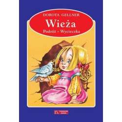 Wieża / Podróż / Wycieczka