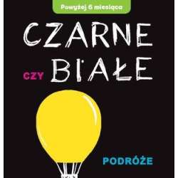 Czarne czy Białe - Podróże - 1