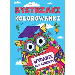 Bystrzaki. Kolorowanki: Wydanie dla geniuszy - 1