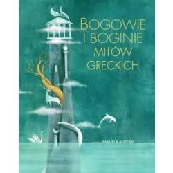 Bogowie i boginie mitów greckich