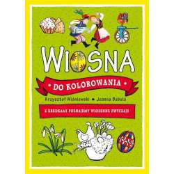 Wiosna do kolorowania - z kredkami poznajemy...
