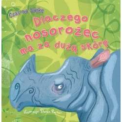 Czas na bajkę. Dlaczego nosorożec ma za dużą skórę - 1