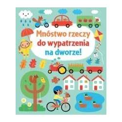 Mnóstwo rzeczy do wypatrzenia na dworze! - 1