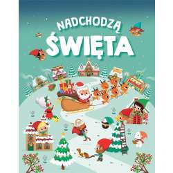 Nadchodzą Święta