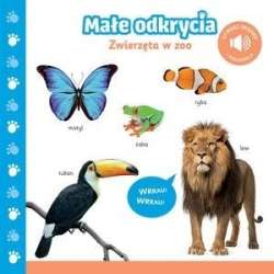 Małe odkrycia. Zwierzęta w zoo - 1