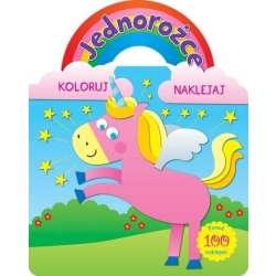 Jednorożce. Koloruj i naklejaj - 1