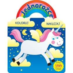 Jednorożce. Koloruj i naklejaj - 1