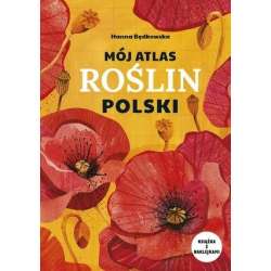 Mój atlas roślin Polski - 1