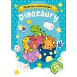 Dinozaury. Bajeczna kolorowanka - 1