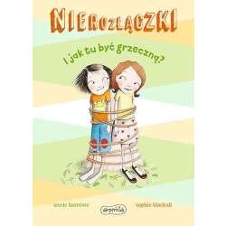 Nierozłączki. I jak tu być grzeczną? - 1