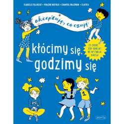 Książka Akceptuje, co czuję. Kłocimy się, godzimy się. (9788327660213) - 1