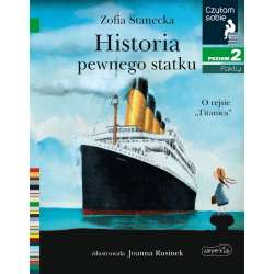 Czytam sobie. Historia pewnego statku. O rejsie.. (9788327662545)
